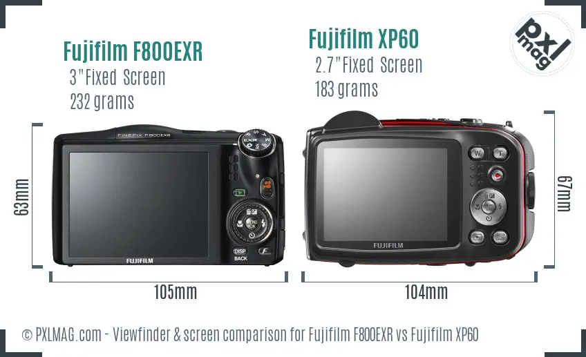 Fujifilm F800EXR vs Fujifilm XP60 Screen and Viewfinder comparison