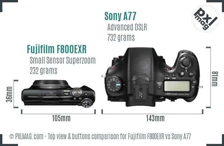 Fujifilm F800EXR vs Sony A77 top view buttons comparison