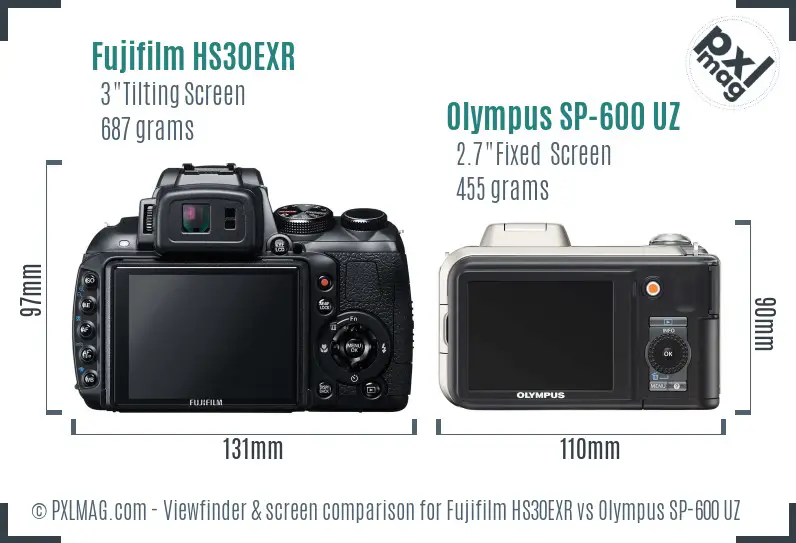 Fujifilm HS30EXR vs Olympus SP-600 UZ Screen and Viewfinder comparison