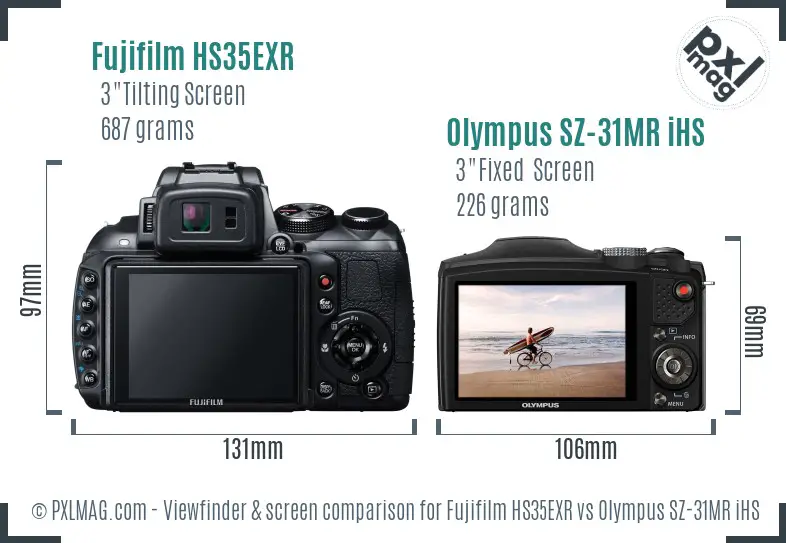 Fujifilm HS35EXR vs Olympus SZ-31MR iHS Screen and Viewfinder comparison