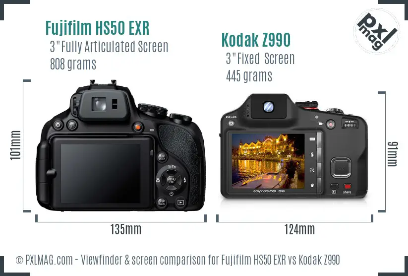 Fujifilm HS50 EXR vs Kodak Z990 Screen and Viewfinder comparison