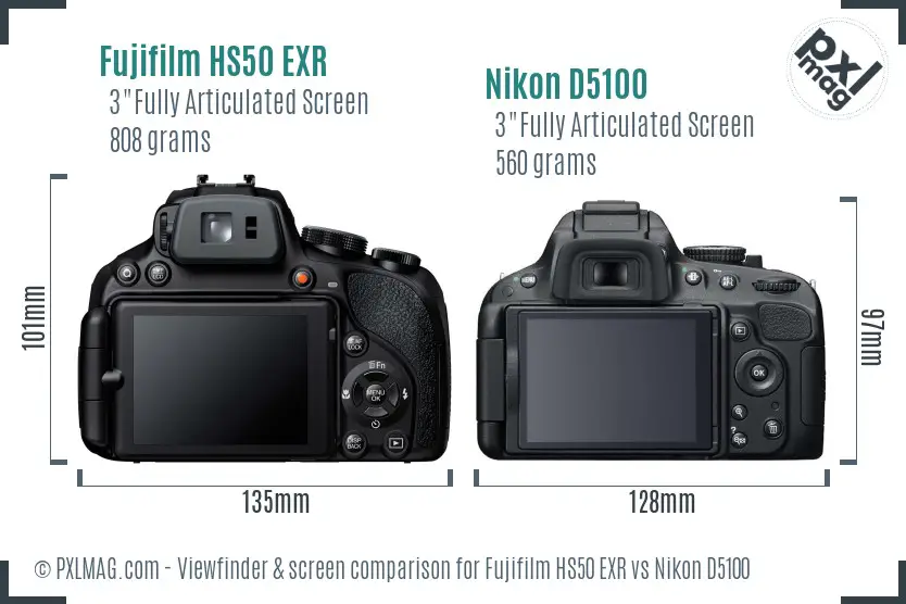 Fujifilm HS50 EXR vs Nikon D5100 Screen and Viewfinder comparison Fujifilm HS50 EXR vs Nikon D5100 Screen and Viewfinder comparison