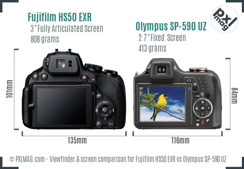 Fujifilm HS50 EXR vs Olympus SP-590 UZ Screen and Viewfinder comparison