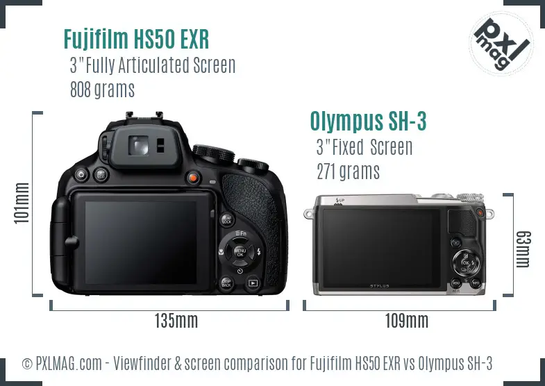 Fujifilm HS50 EXR vs Olympus SH-3 Screen and Viewfinder comparison