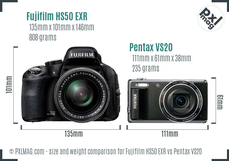 Fujifilm HS50 EXR vs Pentax VS20 size comparison