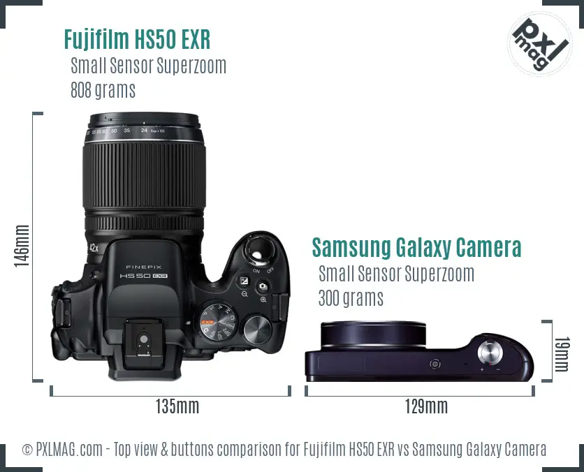 Fujifilm HS50 EXR vs Samsung Galaxy Camera top view buttons comparison