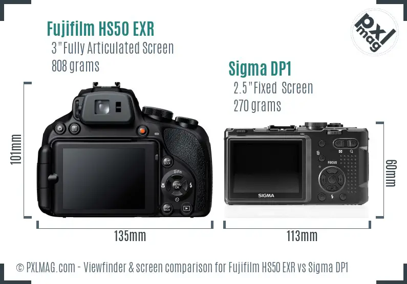 Fujifilm HS50 EXR vs Sigma DP1 Screen and Viewfinder comparison Fujifilm HS50 EXR vs Sigma DP1 Screen and Viewfinder comparison