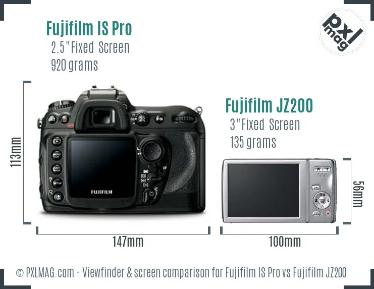 Fujifilm IS Pro vs Fujifilm JZ200 Screen and Viewfinder comparison Fujifilm IS Pro vs Fujifilm JZ200 Screen and Viewfinder comparison