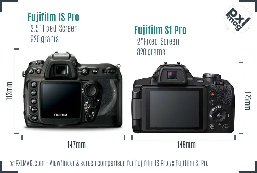 Fujifilm IS Pro vs Fujifilm S1 Pro Screen and Viewfinder comparison