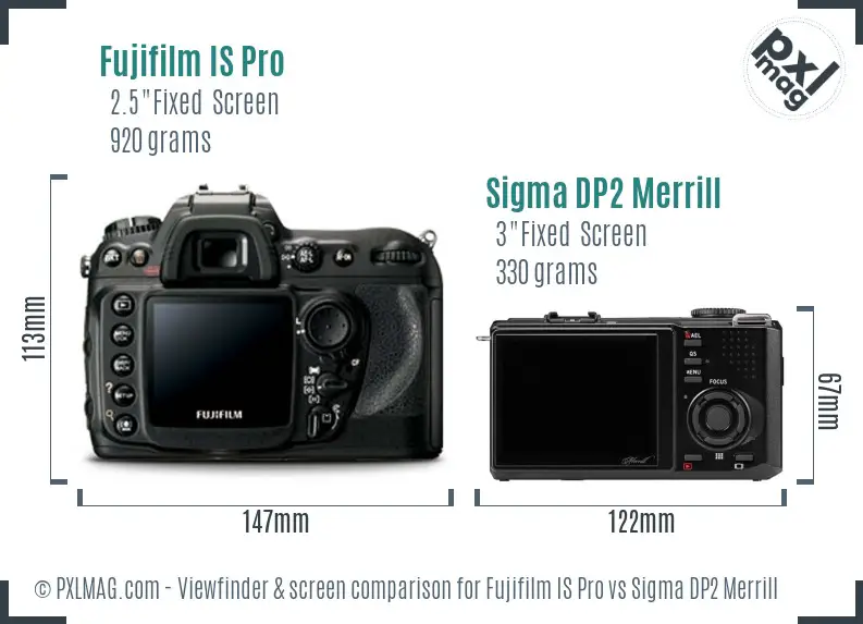 Fujifilm IS Pro vs Sigma DP2 Merrill Screen and Viewfinder comparison