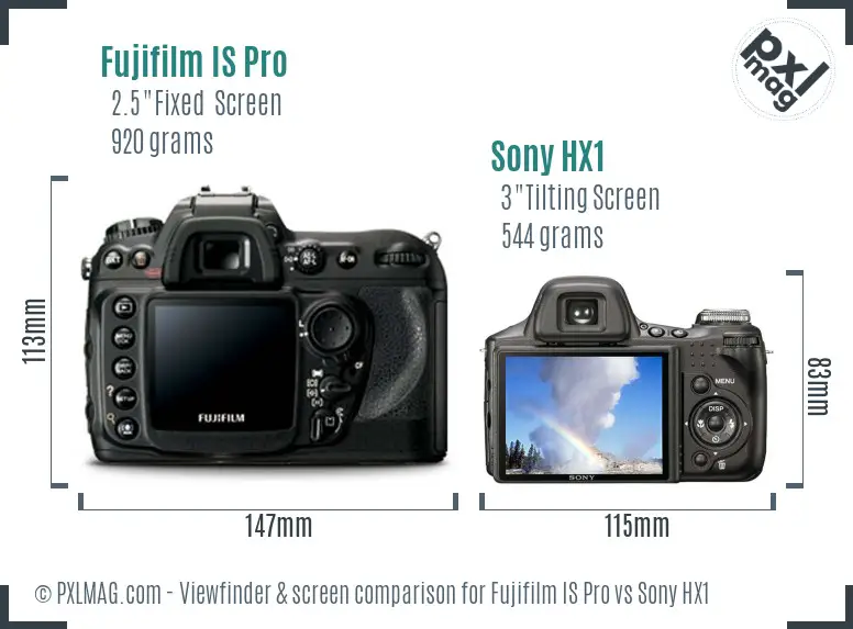 Fujifilm IS Pro vs Sony HX1 Screen and Viewfinder comparison