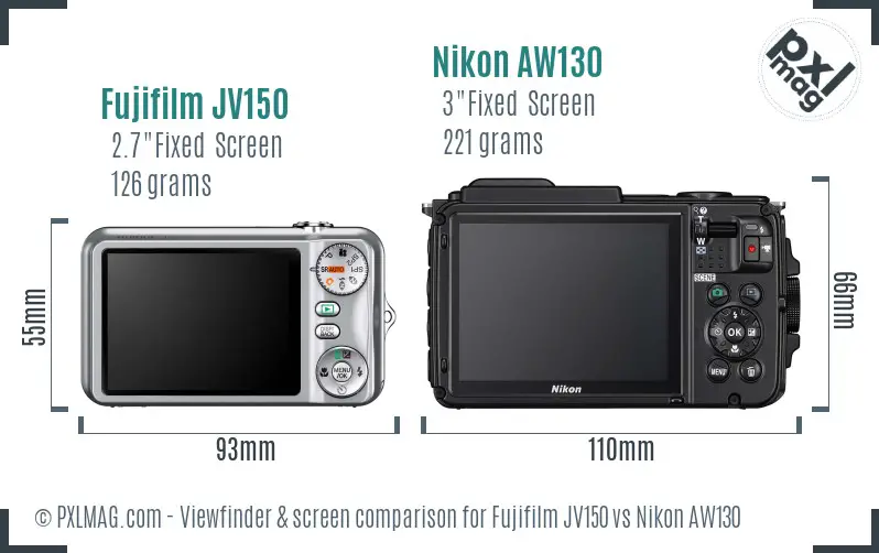 Fujifilm JV150 vs Nikon AW130 Screen and Viewfinder comparison