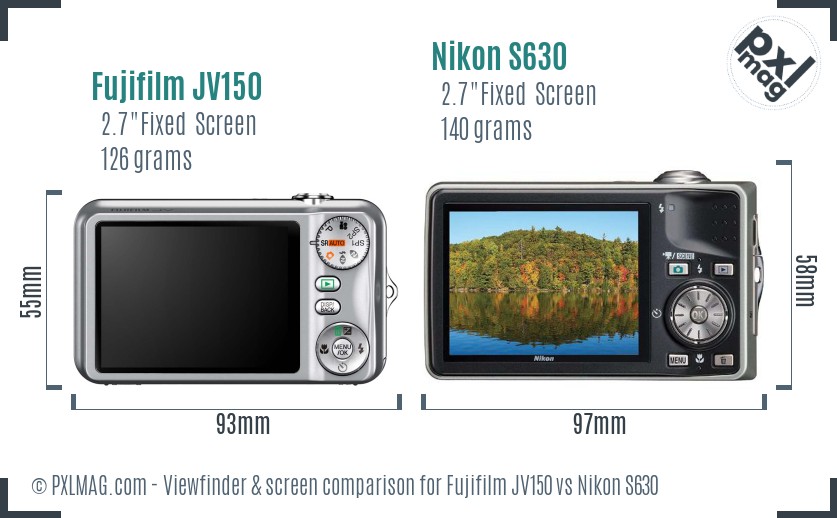 Fujifilm JV150 vs Nikon S630 Screen and Viewfinder comparison