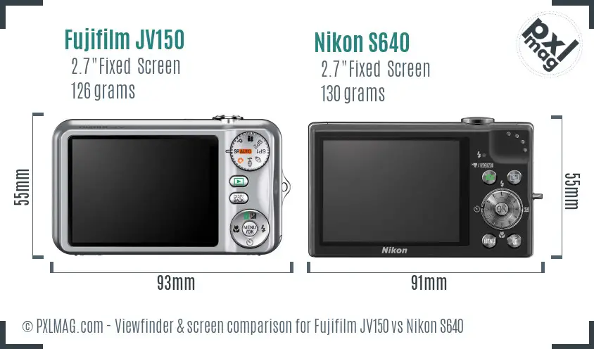 Fujifilm JV150 vs Nikon S640 Screen and Viewfinder comparison