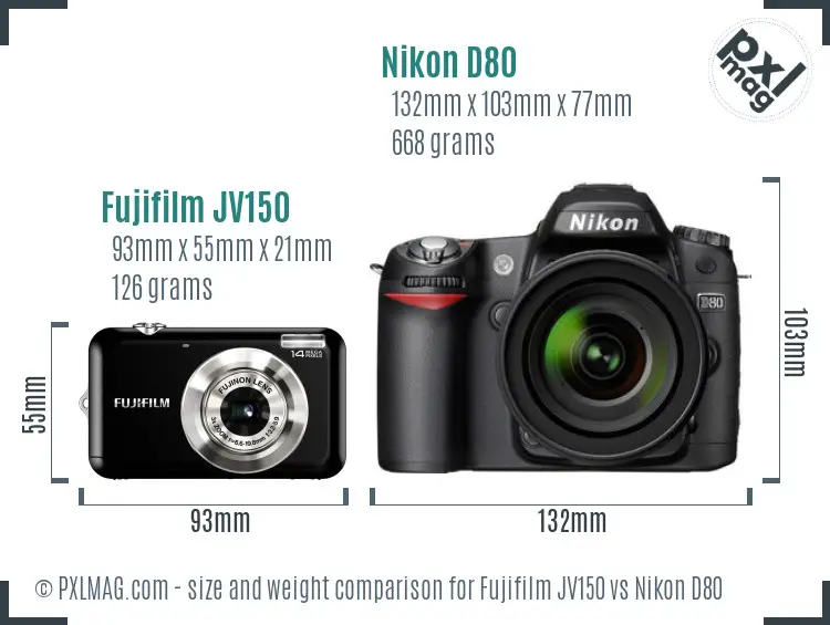 Fujifilm JV150 vs Nikon D80 size comparison