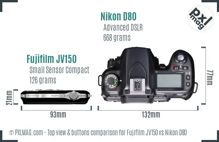 Fujifilm JV150 vs Nikon D80 top view buttons comparison