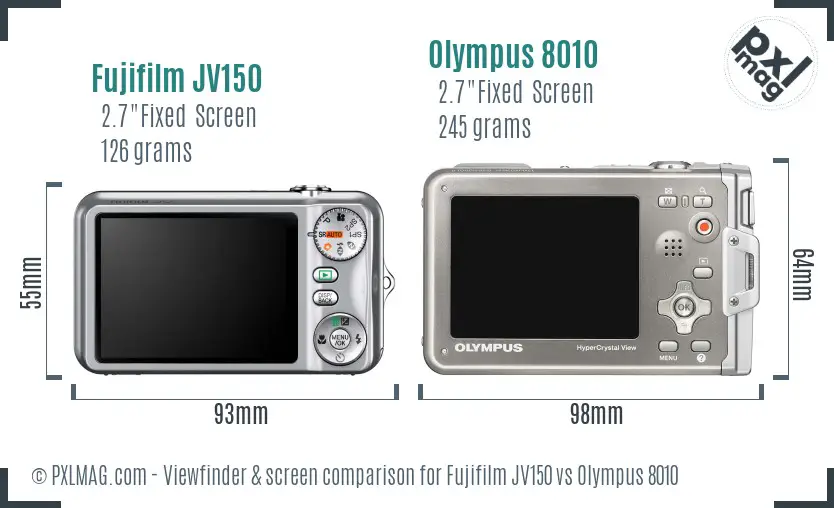Fujifilm JV150 vs Olympus 8010 Screen and Viewfinder comparison Fujifilm JV150 vs Olympus 8010 Screen and Viewfinder comparison