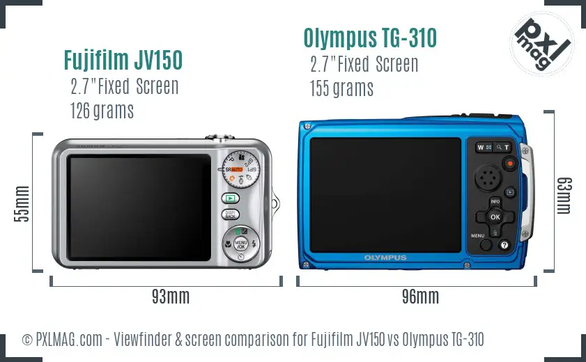 Fujifilm JV150 vs Olympus TG-310 Screen and Viewfinder comparison
