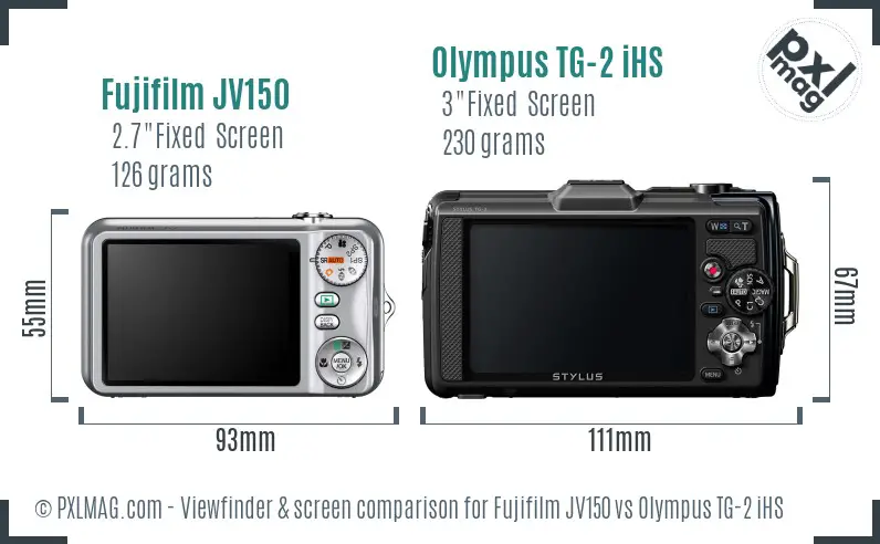 Fujifilm JV150 vs Olympus TG-2 iHS Screen and Viewfinder comparison Fujifilm JV150 vs Olympus TG-2 iHS Screen and Viewfinder comparison