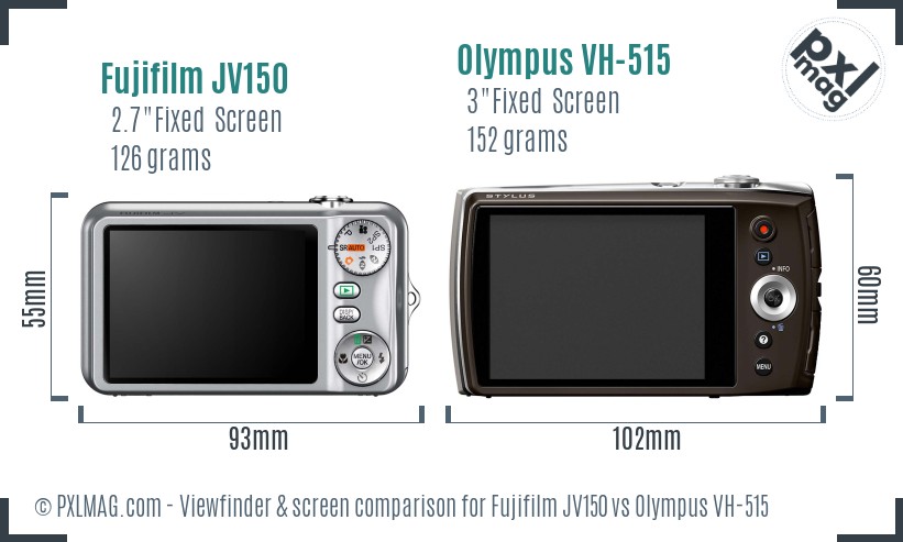 Fujifilm JV150 vs Olympus VH-515 Screen and Viewfinder comparison