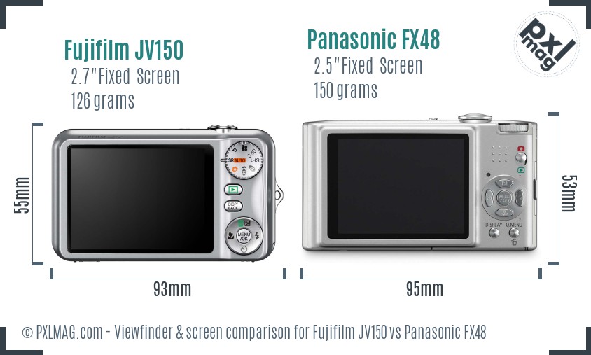 Fujifilm JV150 vs Panasonic FX48 Screen and Viewfinder comparison