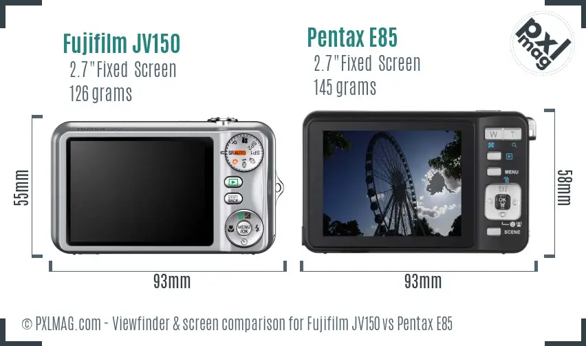 Fujifilm JV150 vs Pentax E85 Screen and Viewfinder comparison