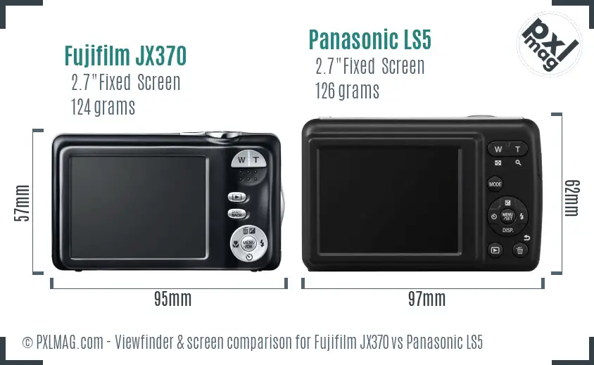 Fujifilm JX370 vs Panasonic LS5 Screen and Viewfinder comparison Fujifilm JX370 vs Panasonic LS5 Screen and Viewfinder comparison