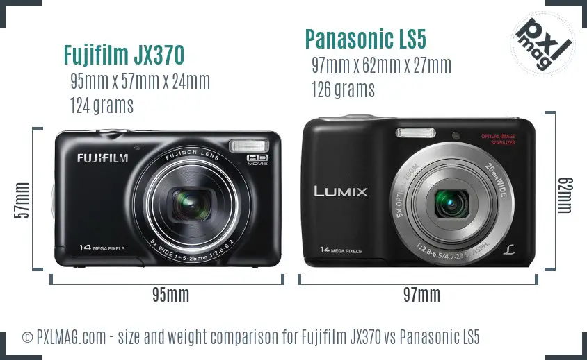 Fujifilm JX370 vs Panasonic LS5 size comparison Fujifilm JX370 vs Panasonic LS5 size comparison