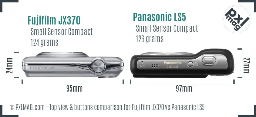 Fujifilm JX370 vs Panasonic LS5 top view buttons comparison Fujifilm JX370 vs Panasonic LS5 top view buttons comparison