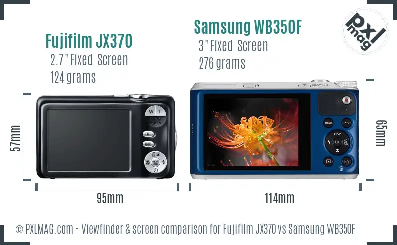 Fujifilm JX370 vs Samsung WB350F Screen and Viewfinder comparison