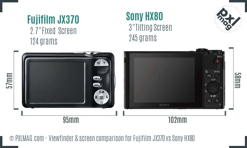 Fujifilm JX370 vs Sony HX80 Screen and Viewfinder comparison Fujifilm JX370 vs Sony HX80 Screen and Viewfinder comparison