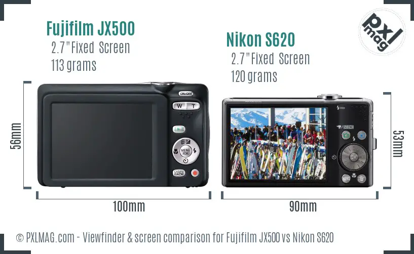 Fujifilm JX500 vs Nikon S620 Screen and Viewfinder comparison