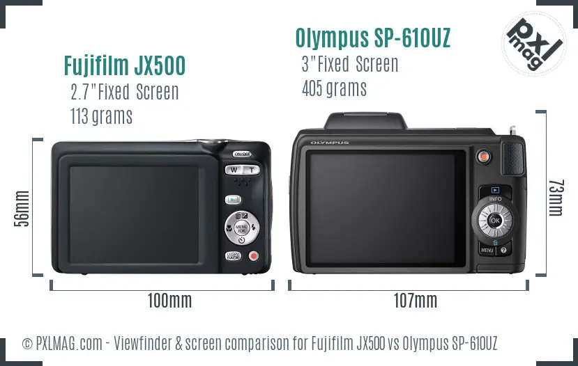 Fujifilm JX500 vs Olympus SP-610UZ Screen and Viewfinder comparison
