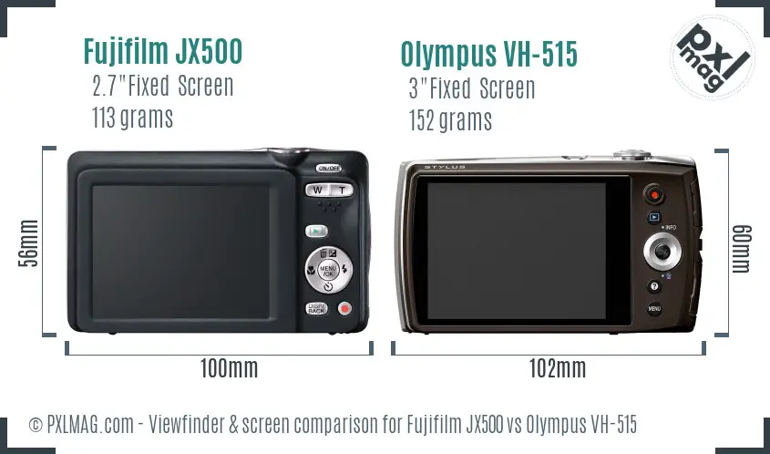 Fujifilm JX500 vs Olympus VH-515 Screen and Viewfinder comparison