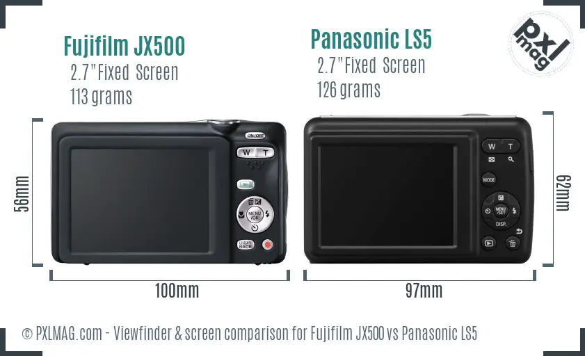 Fujifilm JX500 vs Panasonic LS5 Screen and Viewfinder comparison