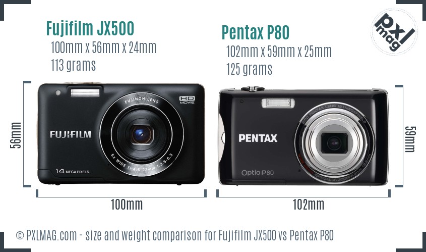 Fujifilm JX500 vs Pentax P80 size comparison