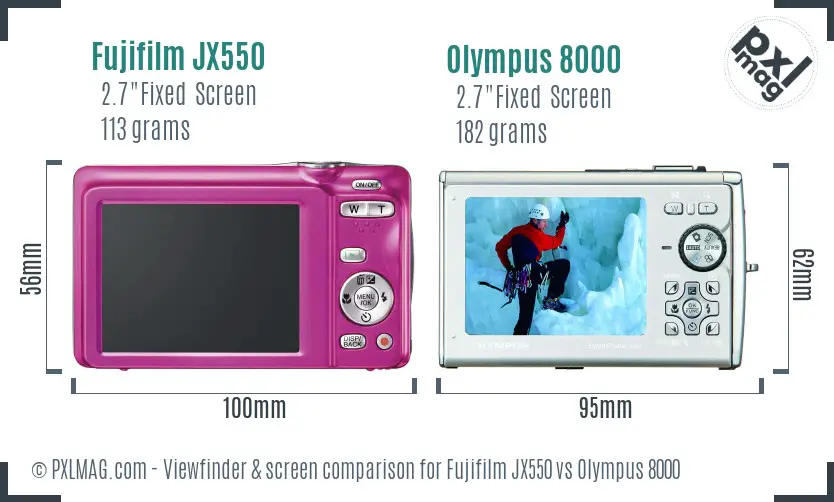 Fujifilm JX550 vs Olympus 8000 Screen and Viewfinder comparison