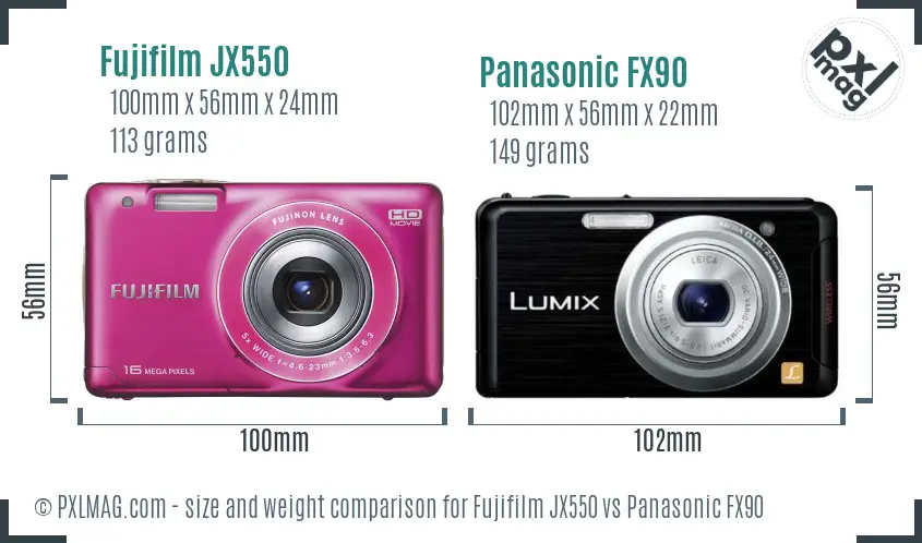Fujifilm JX550 vs Panasonic FX90 size comparison Fujifilm JX550 vs Panasonic FX90 size comparison