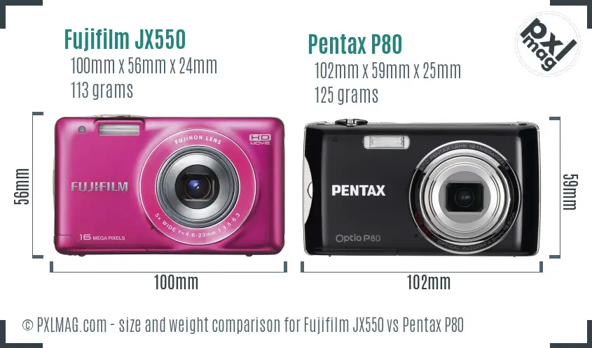 Fujifilm JX550 vs Pentax P80 size comparison Fujifilm JX550 vs Pentax P80 size comparison
