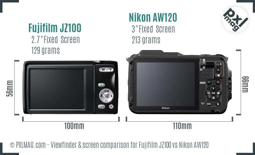 Fujifilm JZ100 vs Nikon AW120 Screen and Viewfinder comparison