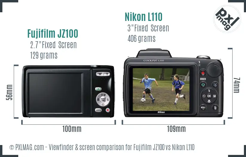 Fujifilm JZ100 vs Nikon L110 Screen and Viewfinder comparison Fujifilm JZ100 vs Nikon L110 Screen and Viewfinder comparison