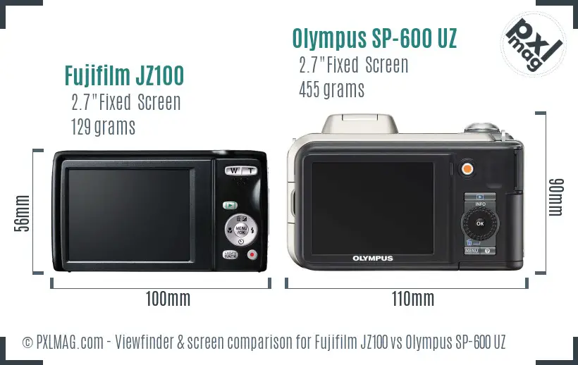 Fujifilm JZ100 vs Olympus SP-600 UZ Screen and Viewfinder comparison Fujifilm JZ100 vs Olympus SP-600 UZ Screen and Viewfinder comparison