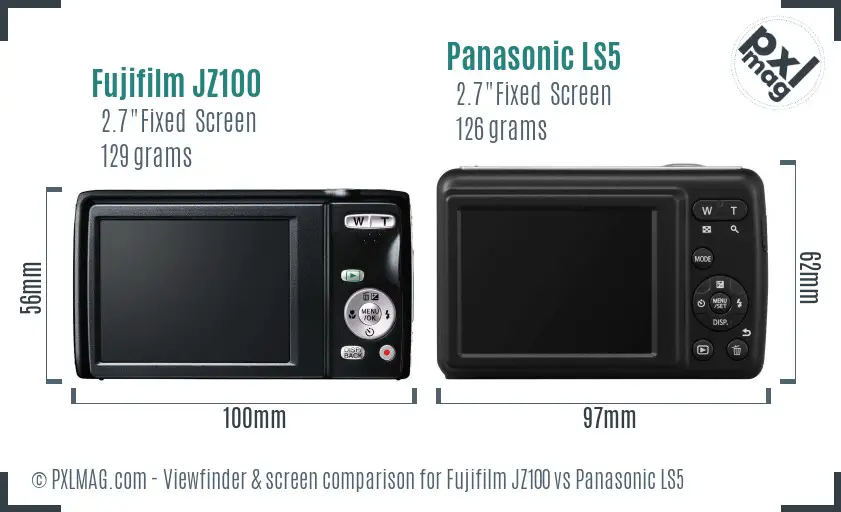 Fujifilm JZ100 vs Panasonic LS5 Screen and Viewfinder comparison