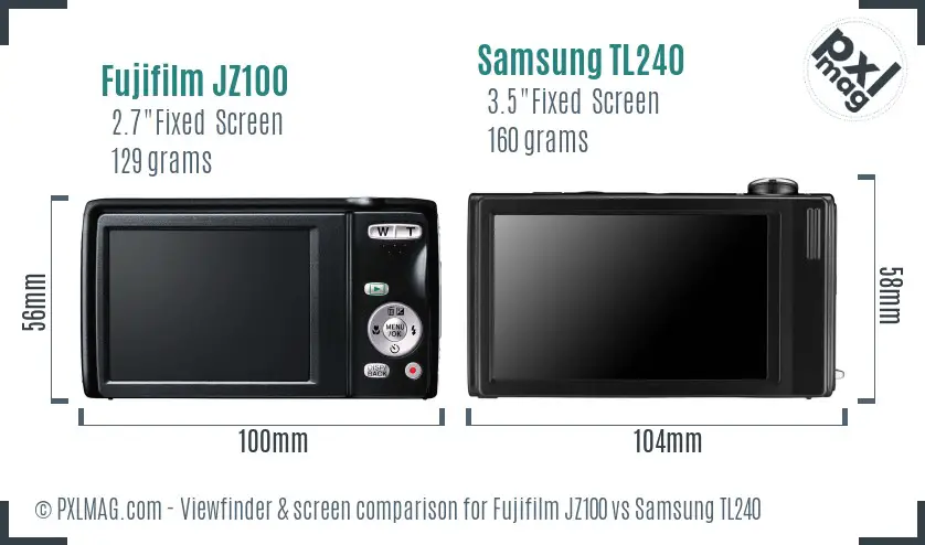 Fujifilm JZ100 vs Samsung TL240 Screen and Viewfinder comparison