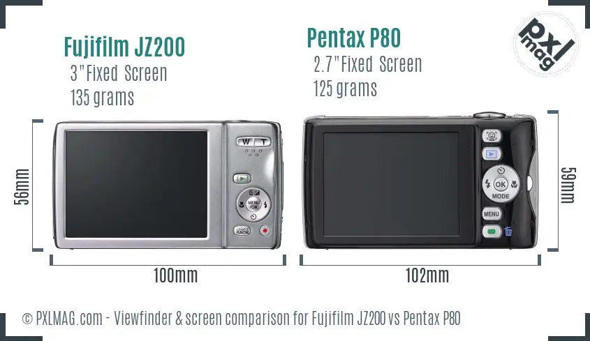 Fujifilm JZ200 vs Pentax P80 Screen and Viewfinder comparison