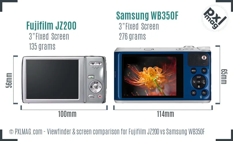 Fujifilm JZ200 vs Samsung WB350F Screen and Viewfinder comparison Fujifilm JZ200 vs Samsung WB350F Screen and Viewfinder comparison