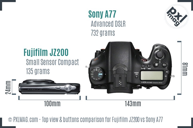 Fujifilm JZ200 vs Sony A77 top view buttons comparison