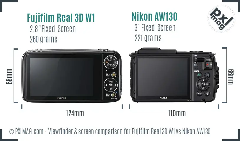 Fujifilm Real 3D W1 vs Nikon AW130 Screen and Viewfinder comparison