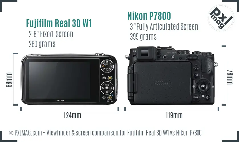 Fujifilm Real 3D W1 vs Nikon P7800 Screen and Viewfinder comparison