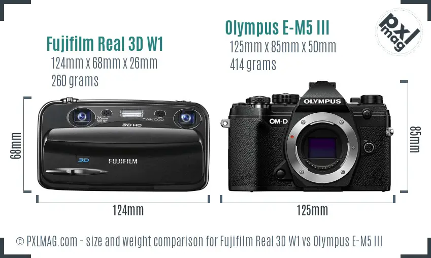 Fujifilm Real 3D W1 vs Olympus E-M5 III size comparison